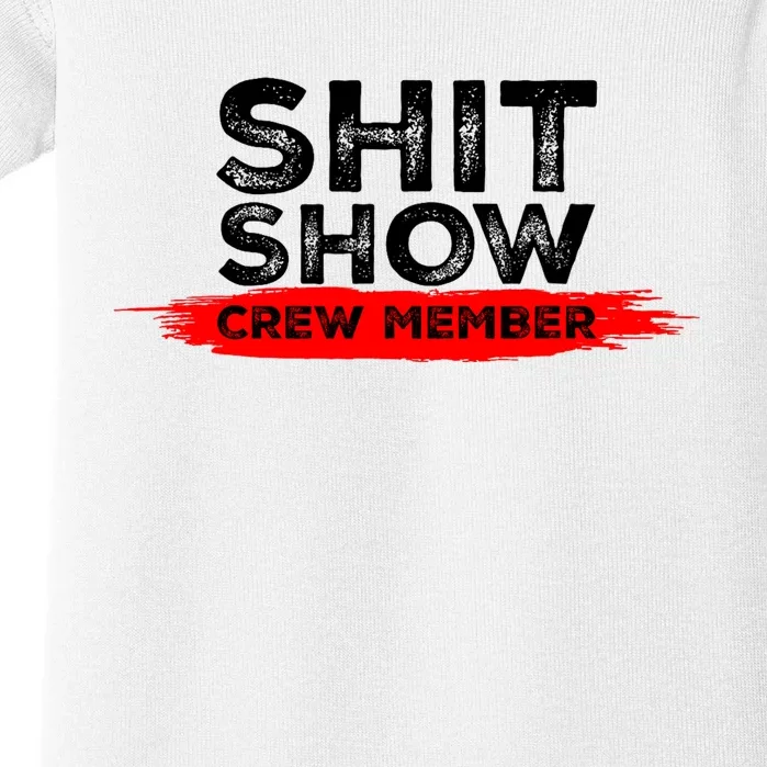 Show Crew Member Funny Text Red Black Baby Bodysuit