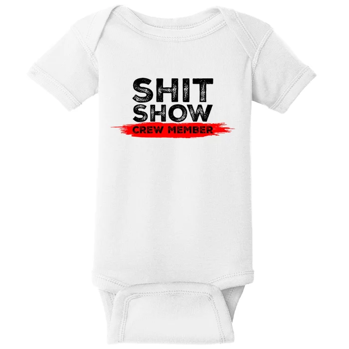 Show Crew Member Funny Text Red Black Baby Bodysuit