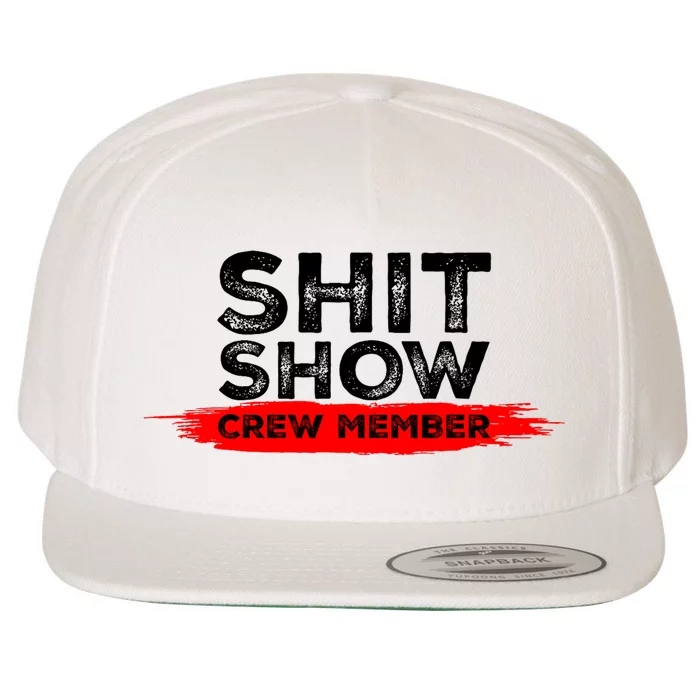 Show Crew Member Funny Text Red Black Wool Snapback Cap