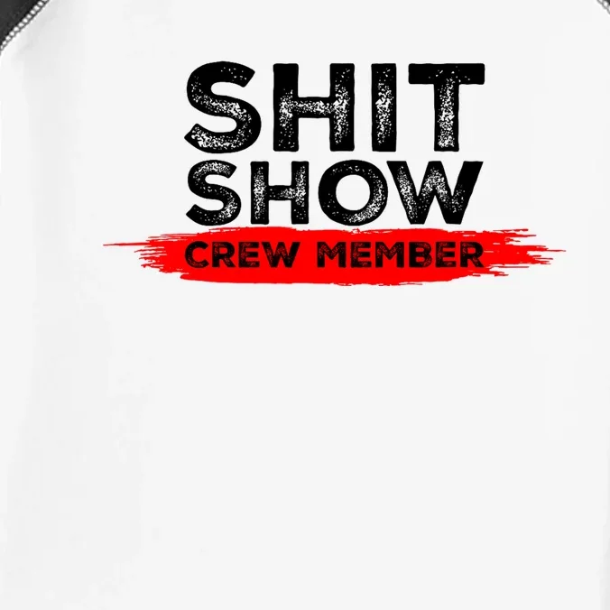 Show Crew Member Funny Text Red Black Infant Baby Jersey Bodysuit