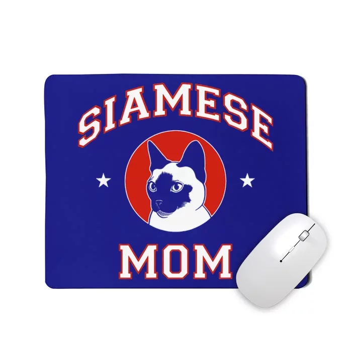 Siamese Cat Mom Mousepad