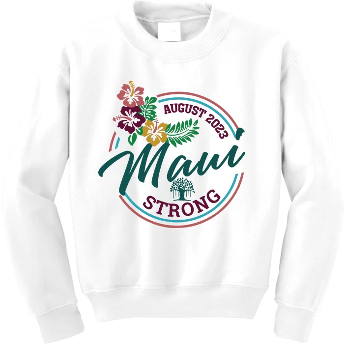 Supportive Colorful Maui Strong Lahaina Banyan Tree Kids Sweatshirt