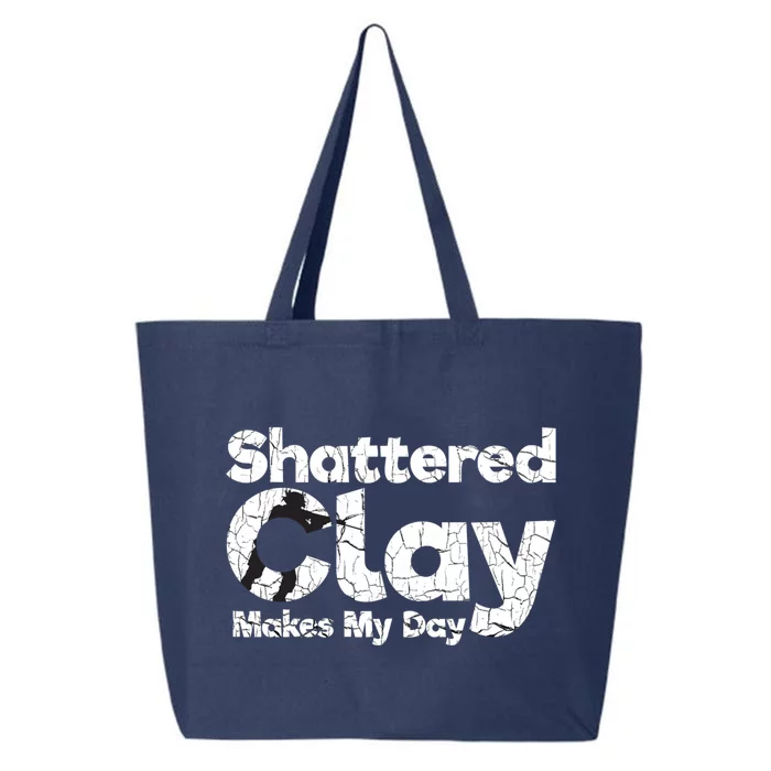 Shattered Clay Makes My Day Shooting Archery Gift 25L Jumbo Tote