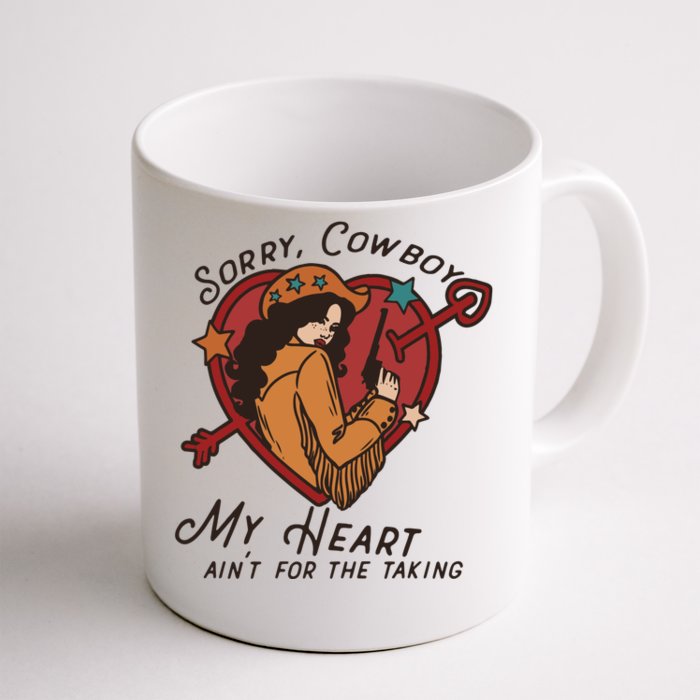 Sorry Cowboy My Heart AinT For The Talking Cowgirl Western Front & Back Coffee Mug