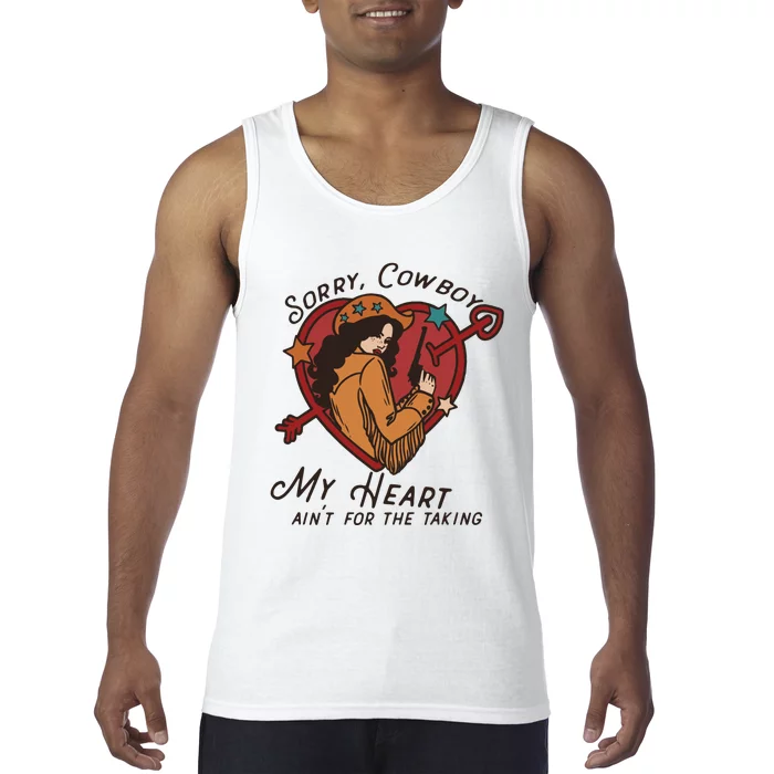 Sorry Cowboy My Heart AinT For The Talking Cowgirl Western Tank Top