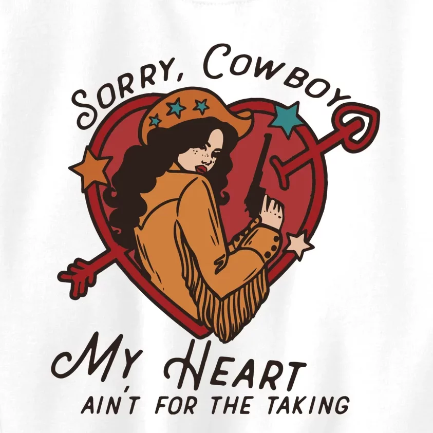 Sorry Cowboy My Heart AinT For The Talking Cowgirl Western Kids Sweatshirt