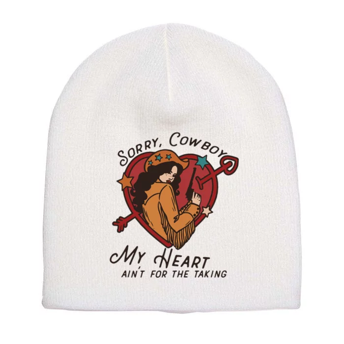 Sorry Cowboy My Heart AinT For The Talking Cowgirl Western Short Acrylic Beanie