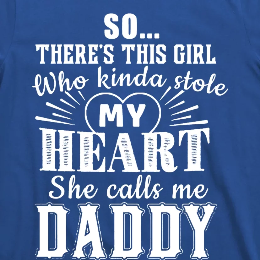 She Calls Me Daddy Cool Gift T-Shirt