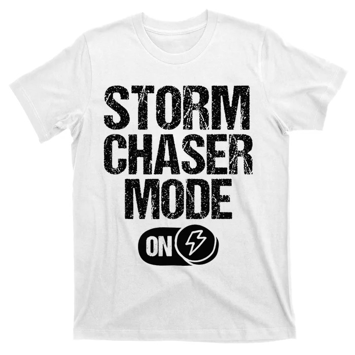 Storm Chaser Meteorologist Storm Chasing T-Shirt