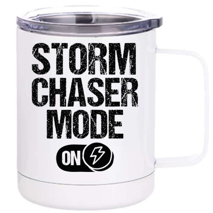 Storm Chaser Meteorologist Storm Chasing Front & Back 12oz Stainless Steel Tumbler Cup