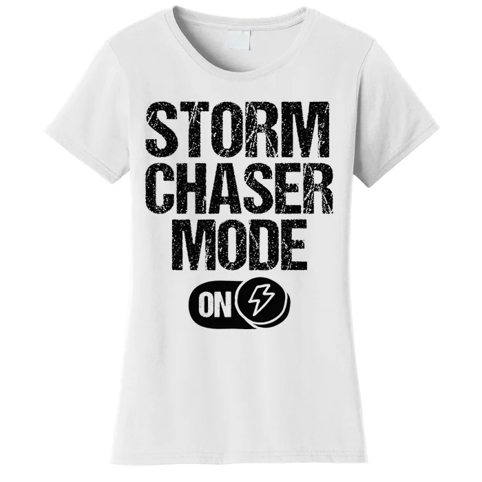 Storm Chaser Meteorologist Storm Chasing Women's T-Shirt