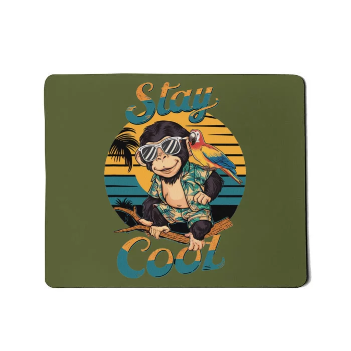 Stay Cool Monkey With Parrot Friend Jungle Time Fun Mousepad