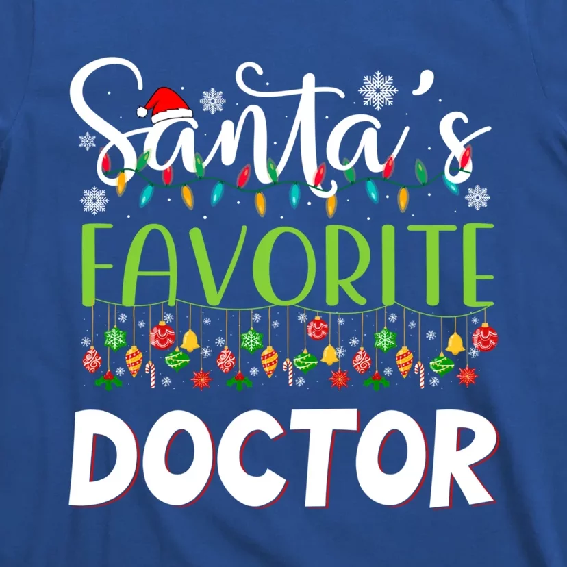 Santa Claus Merry Christmas SantaS Favorite Doctor Great Gift T-Shirt