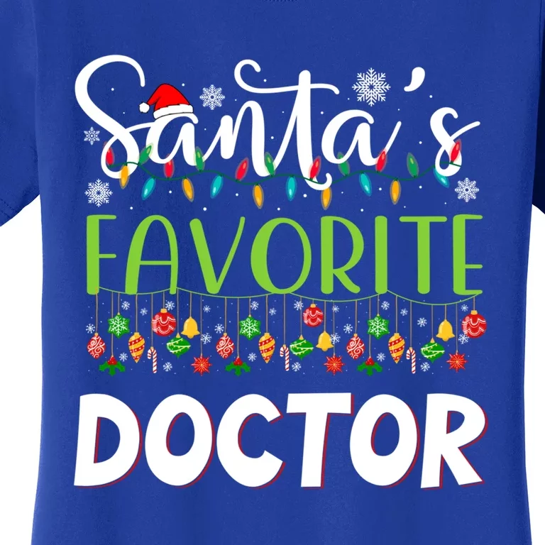 Santa Claus Merry Christmas SantaS Favorite Doctor Great Gift Women's T-Shirt