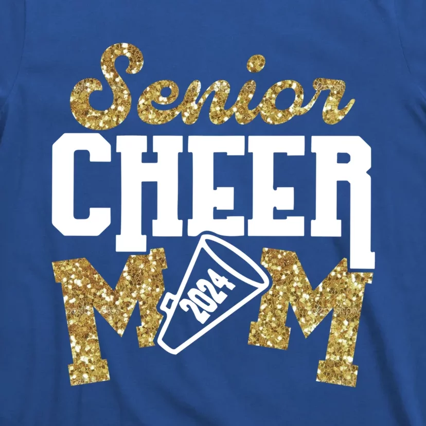 Senior Cheer Mom 2024 Class Of 2024 Cool Gift T-Shirt