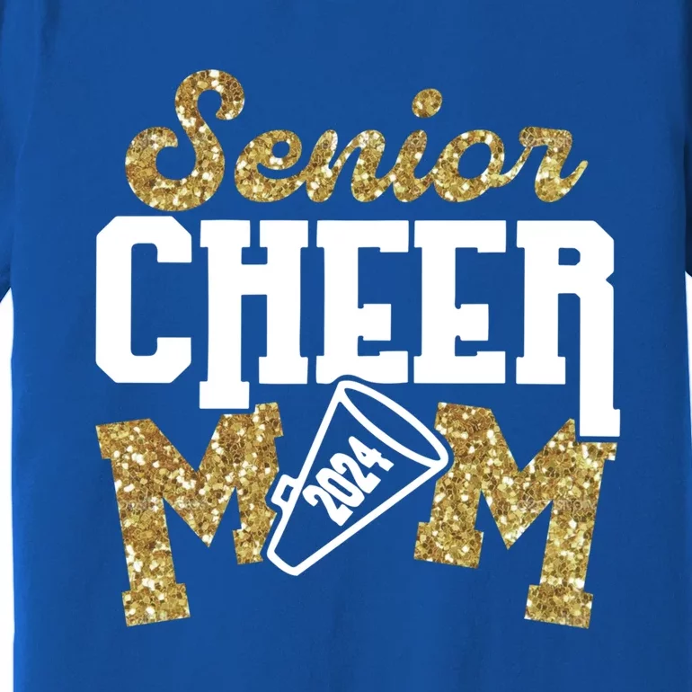 Senior Cheer Mom 2024 Class Of 2024 Cool Gift Premium T-Shirt