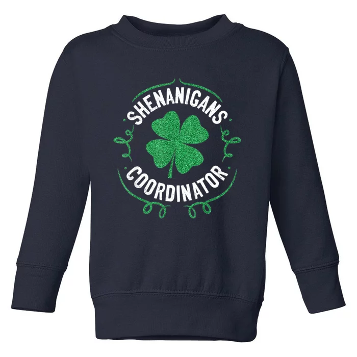 Shenanigans Coordinator Matching Teacher St Patrick's Day Toddler Sweatshirt