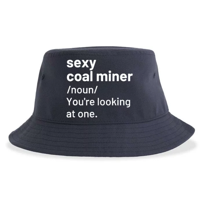 Sexy Coal Miner Definition Funny Mining Sustainable Bucket Hat