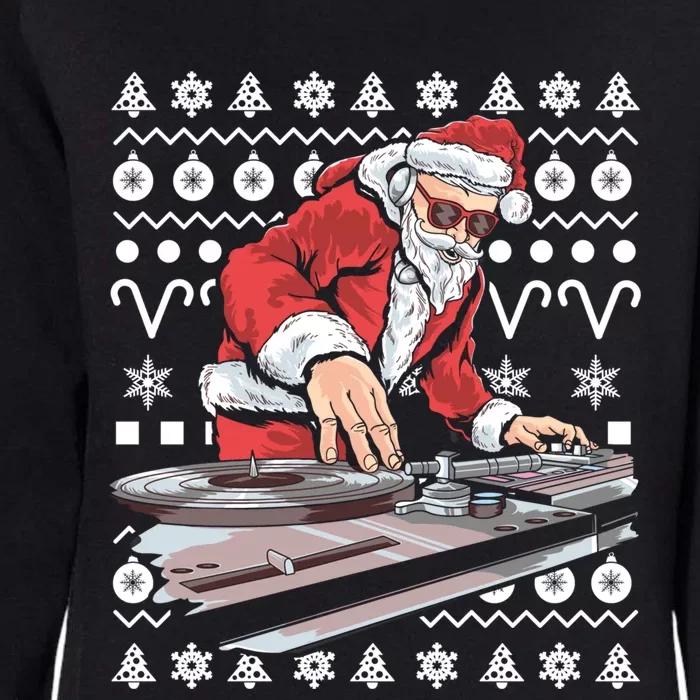 Santa Claus Music Dj Ugly Christmas Tacky Xmas Design Cute Gift Womens California Wash Sweatshirt