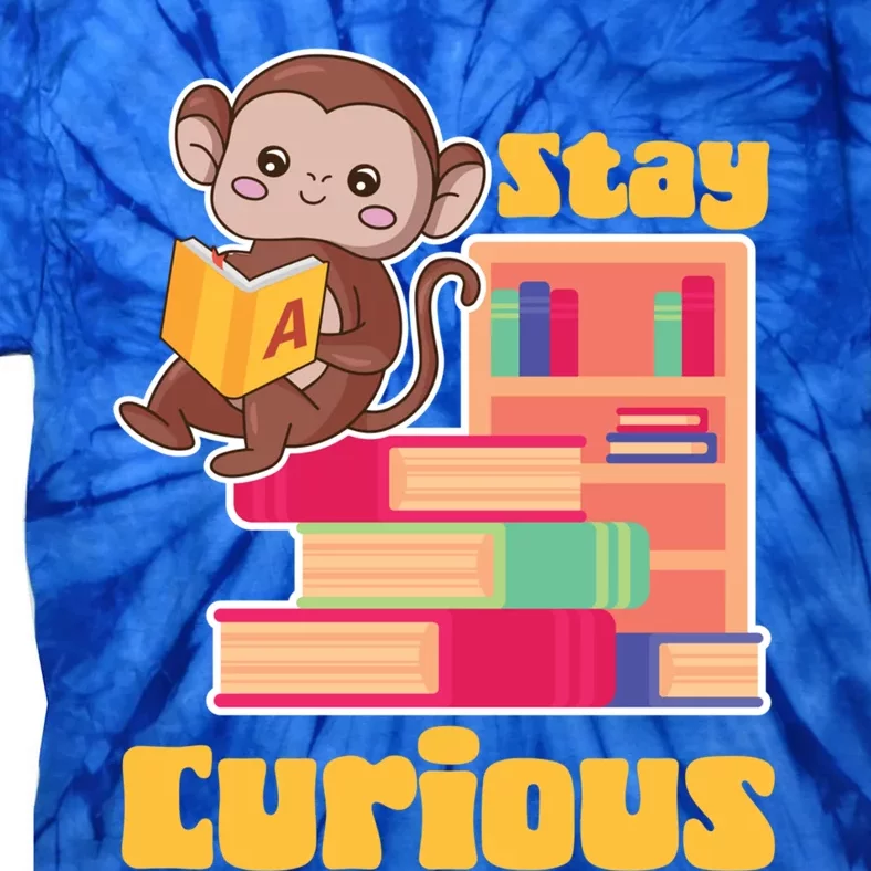 Stay Curious Monkey Reading Funny Book Lover Bookworm Gift Tie-Dye T-Shirt