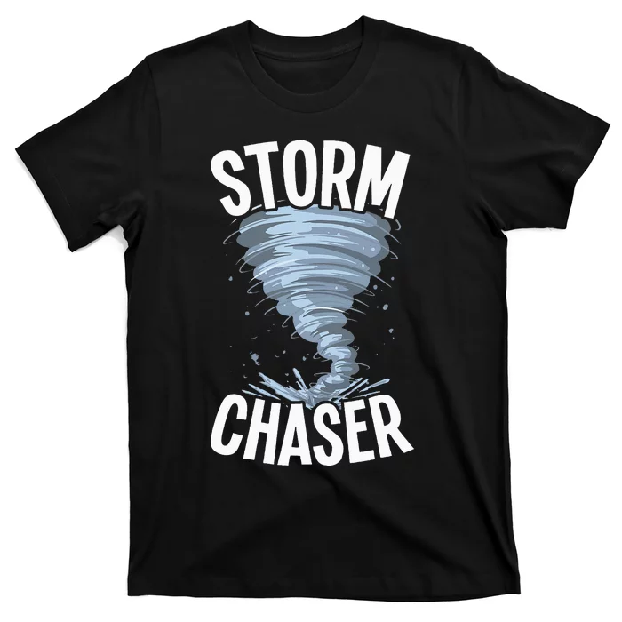 Storm Chaser Meteorologists Meteorology T-Shirt