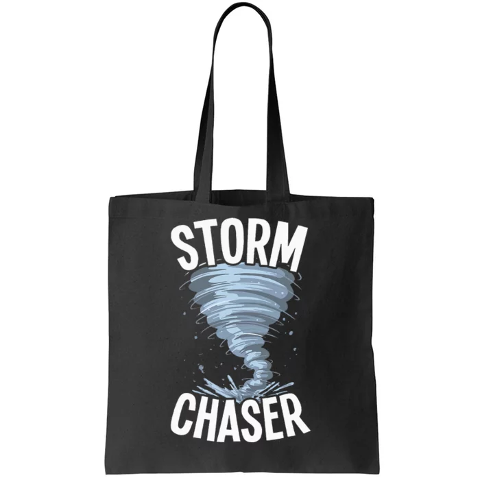 Storm Chaser Meteorologists Meteorology Tote Bag