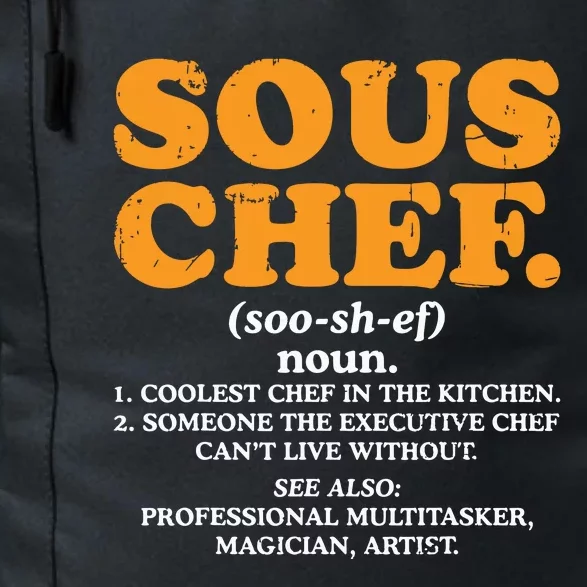 Sous Chef Noun Definition Funny Cooking Term Men Women Cook Daily Commute Backpack