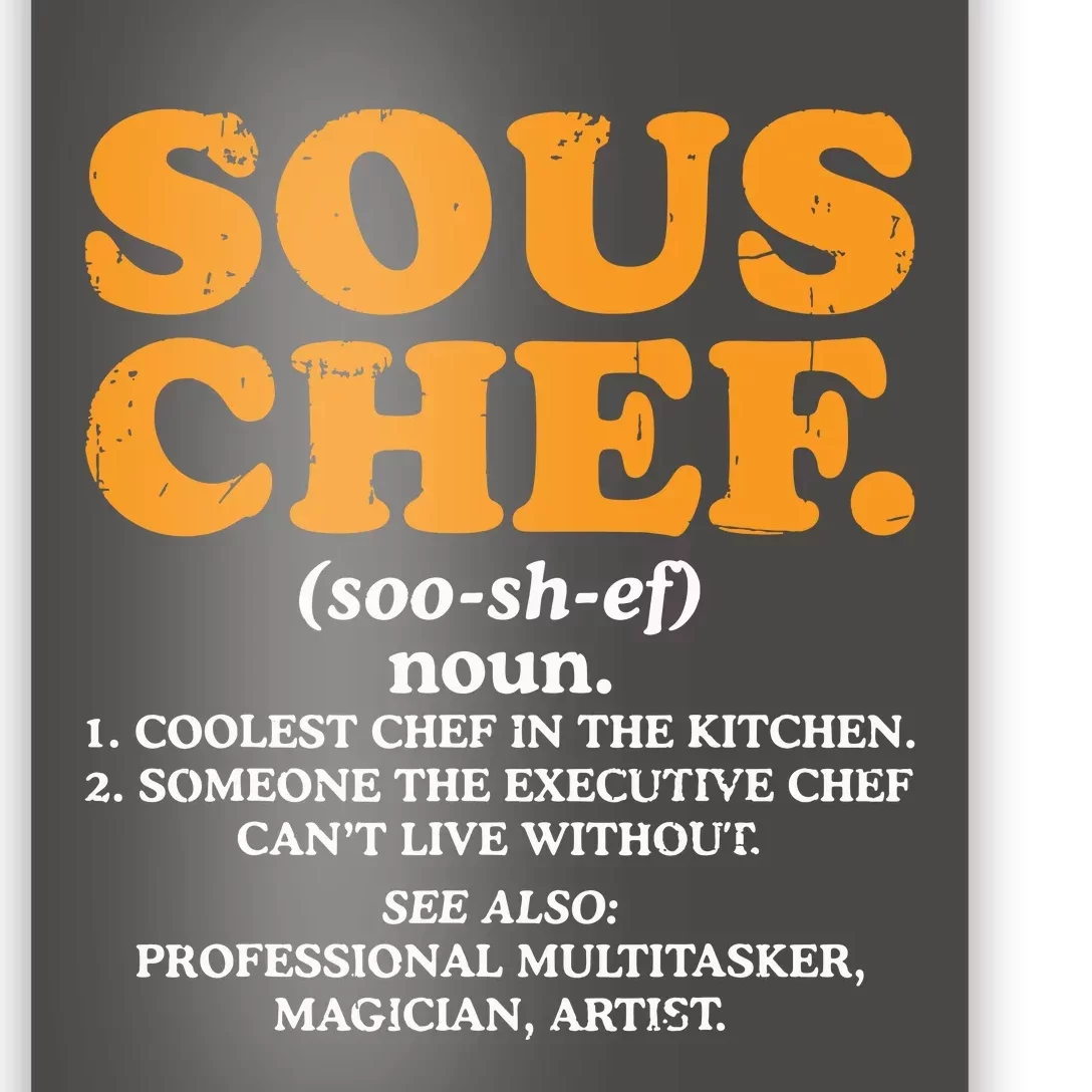 Sous Chef Noun Definition Funny Cooking Term Men Women Cook Poster