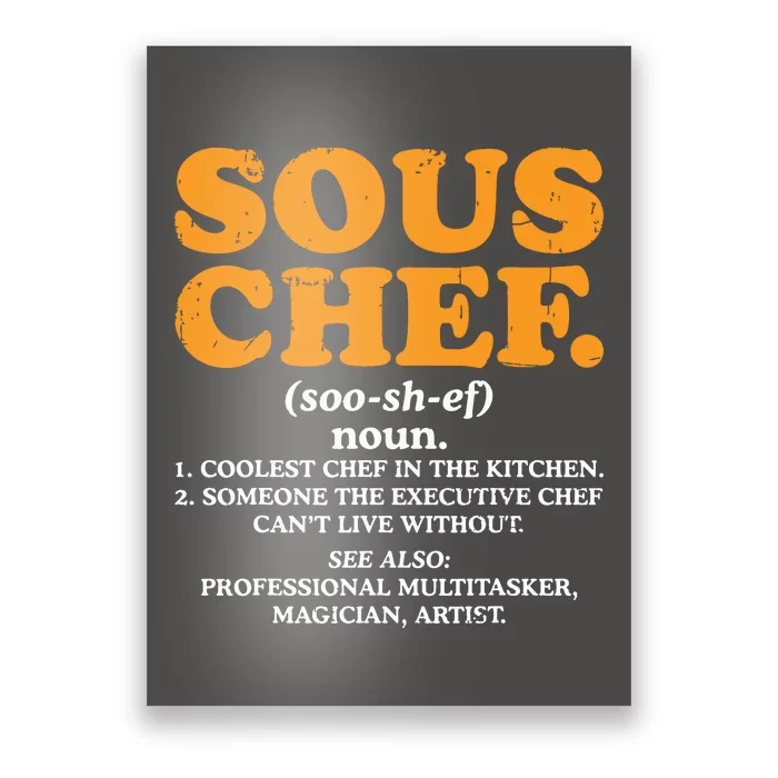 Sous Chef Noun Definition Funny Cooking Term Men Women Cook Poster