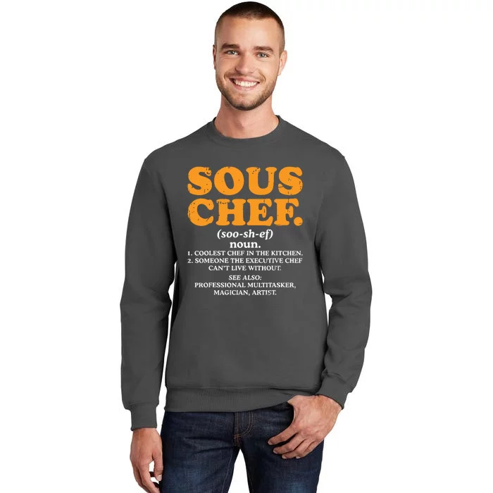 Sous Chef Noun Definition Funny Cooking Term Men Women Cook Tall Sweatshirt