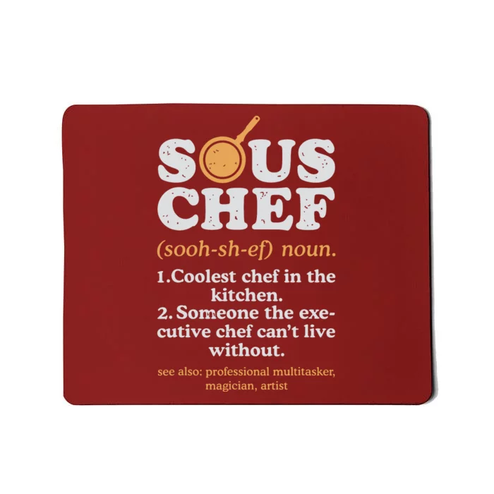 Sous Chef Noun Definition Funny Cooking Term Men Women Cook Mousepad