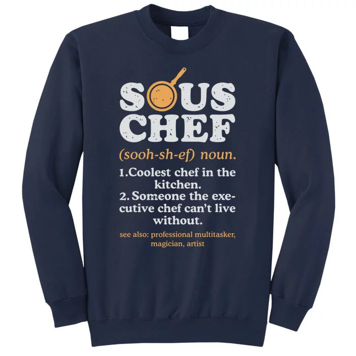 Sous Chef Noun Definition Funny Cooking Term Men Women Cook Sweatshirt