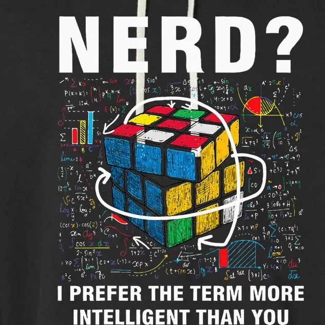 Speed Cubing Nerd Jokes Funny Speed Cubing Math Garment-Dyed Fleece Hoodie