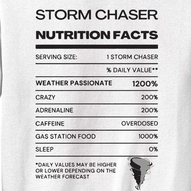 Storm Chaser Nutrition Facts Sweatshirt