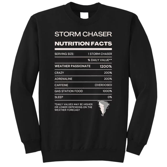 Storm Chaser Nutrition Facts Tall Sweatshirt