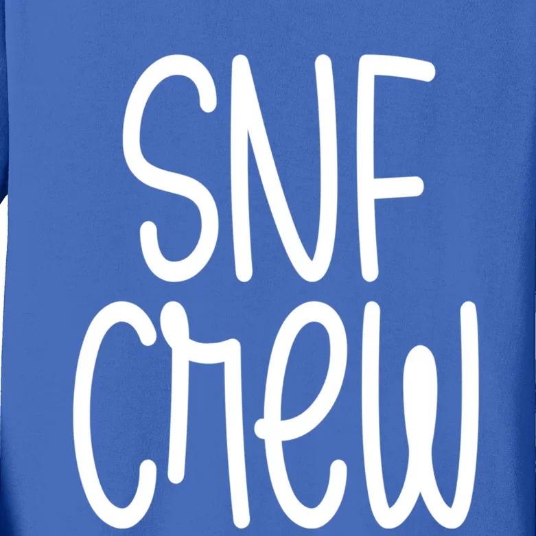 Snf Crew Nurse Skilled Nursing Facility Rn Gift Kids Long Sleeve Shirt