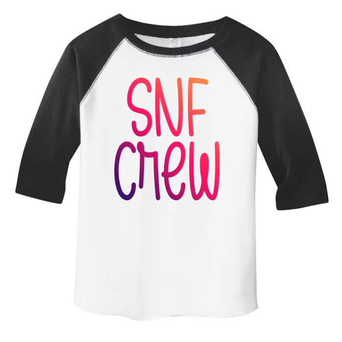 Snf Crew Nurse Skilled Nursing Facility Rn Cool Gift Toddler Fine Jersey T-Shirt