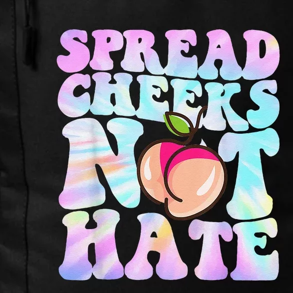 Spread Cheeks Not Hate Fitness Workout Funny Gym Daily Commute Backpack