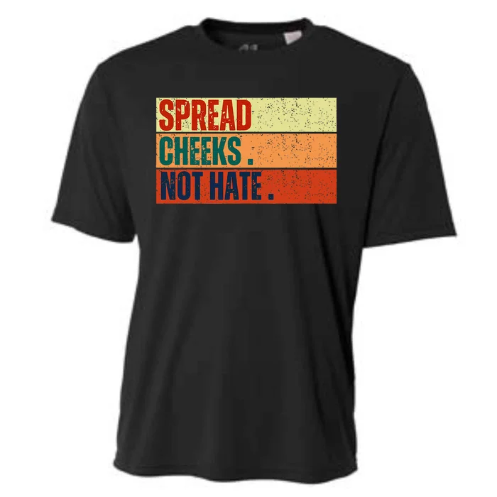 Spread Cheeks Not Hate Cooling Performance Crew T-Shirt