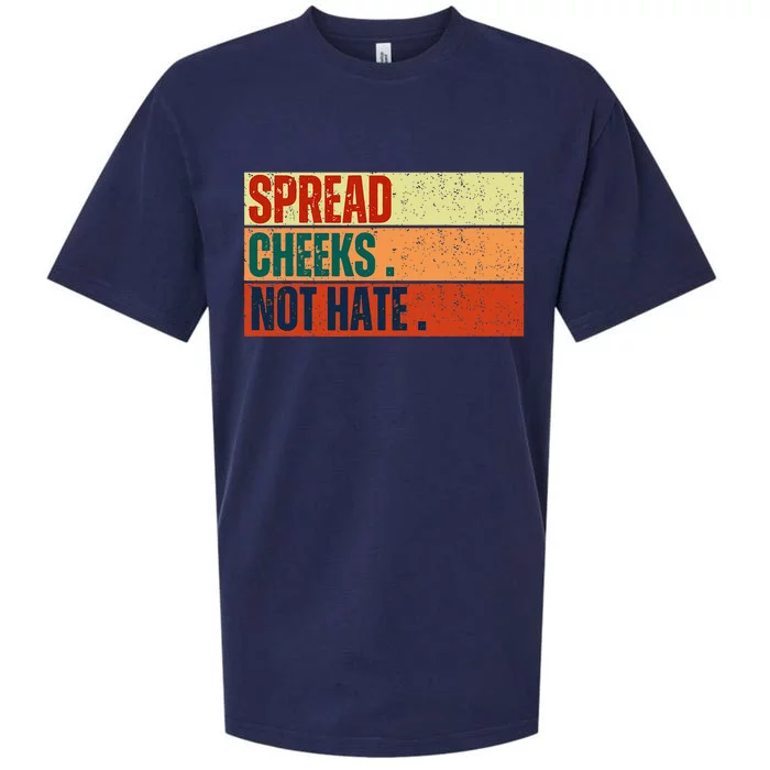 Spread Cheeks Not Hate Sueded Cloud Jersey T-Shirt