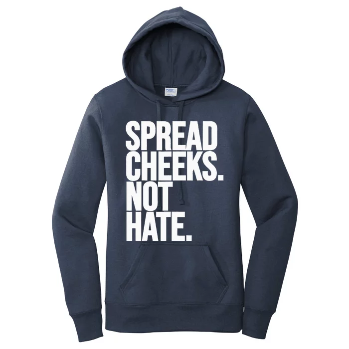 Spread Cheeks Not Hate Funny Gym Fitness And Workout Women's Pullover Hoodie