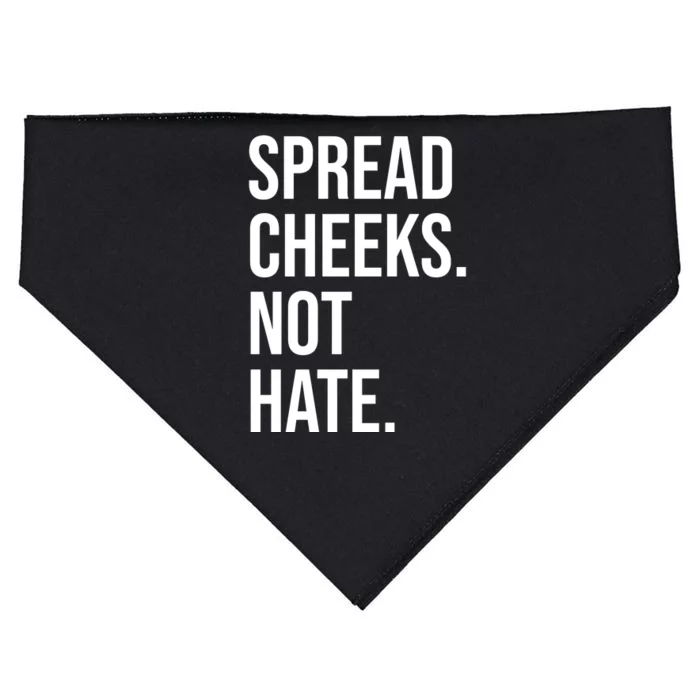 Spread Cheeks Not Hate Funny Gym Fitness And Workout USA-Made Doggie Bandana