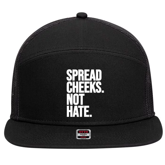 Spread Cheeks Not Hate Funny Gym Fitness And Workout 7 Panel Mesh Trucker Snapback Hat