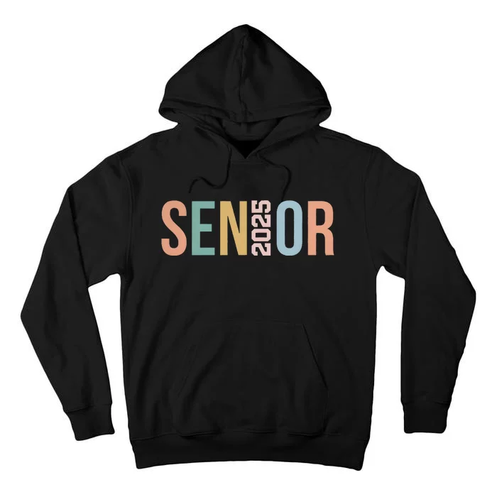 Senior Class Of 2025 Tall Hoodie