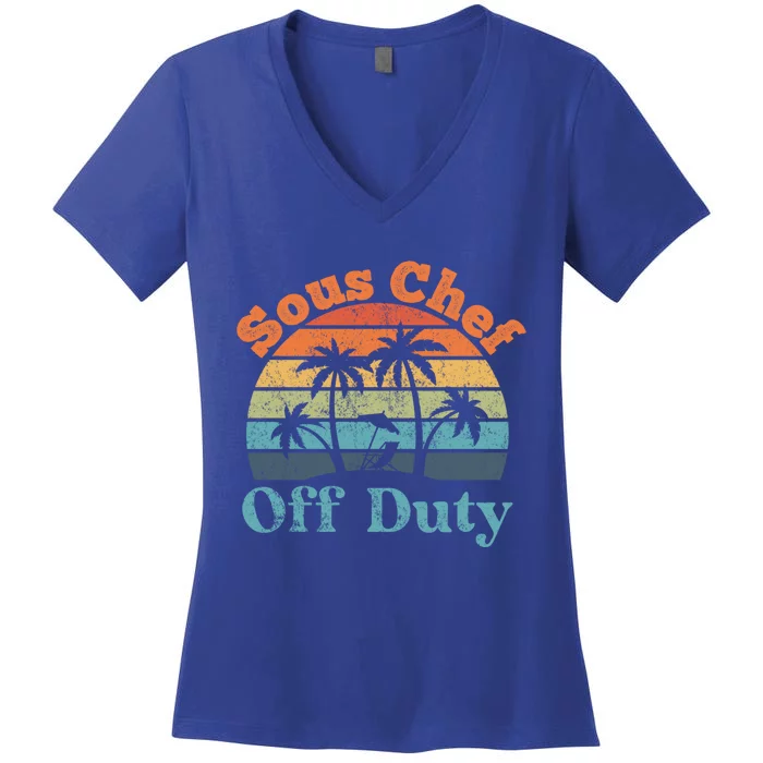 Sous Chef Off Duty Summer Break Funny Retiret Gift Women's V-Neck T-Shirt