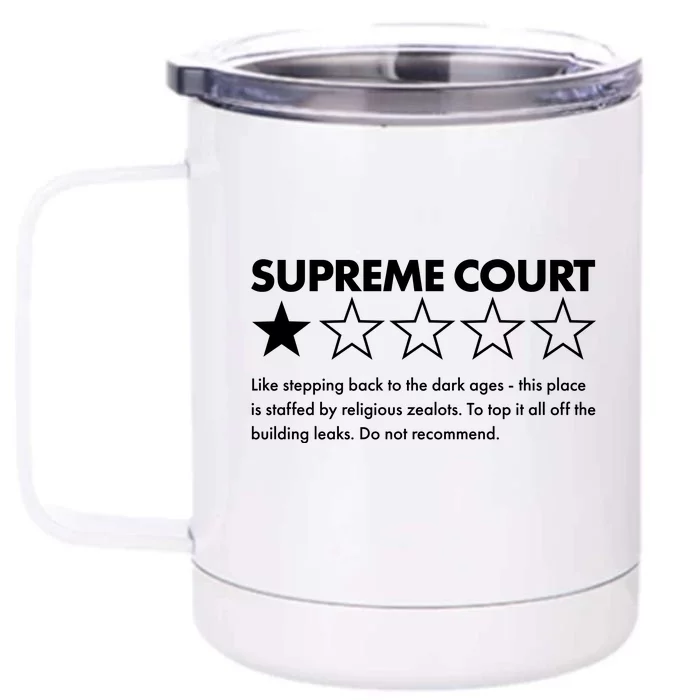 Supreme Court One Star Do Not Recommend Front & Back 12oz Stainless Steel Tumbler Cup