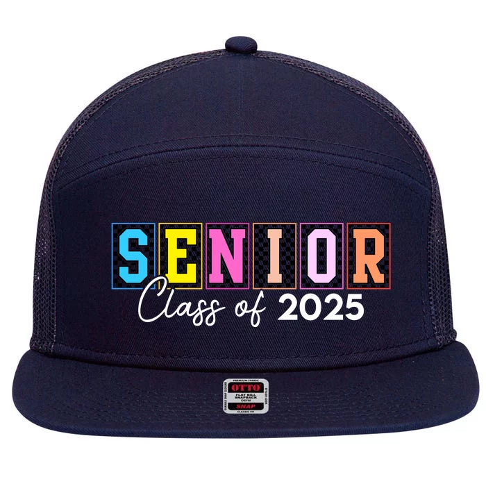 Senior Class Of 2025 7 Panel Mesh Trucker Snapback Hat