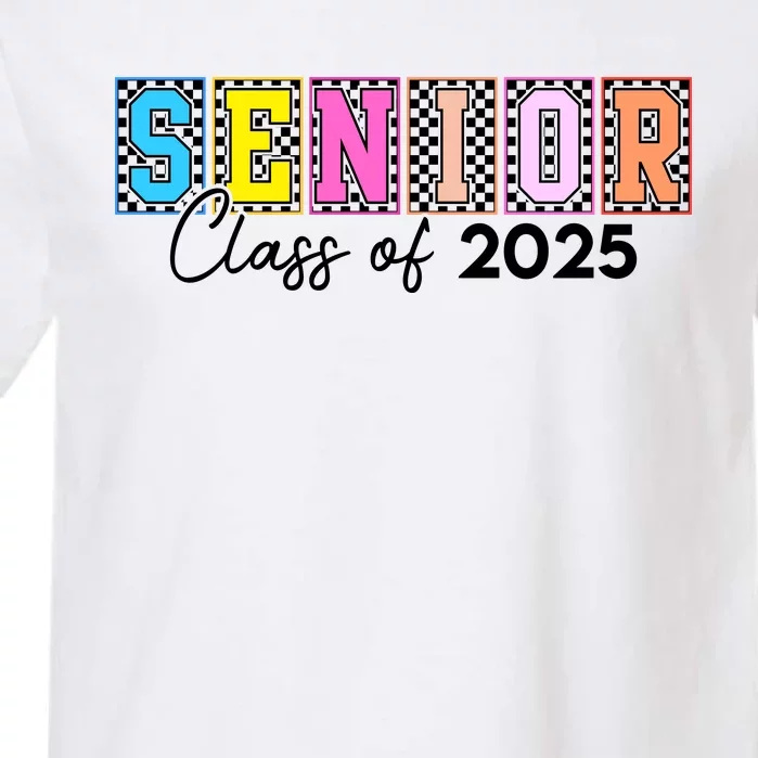 Senior Class Of 2025 Garment-Dyed Heavyweight T-Shirt