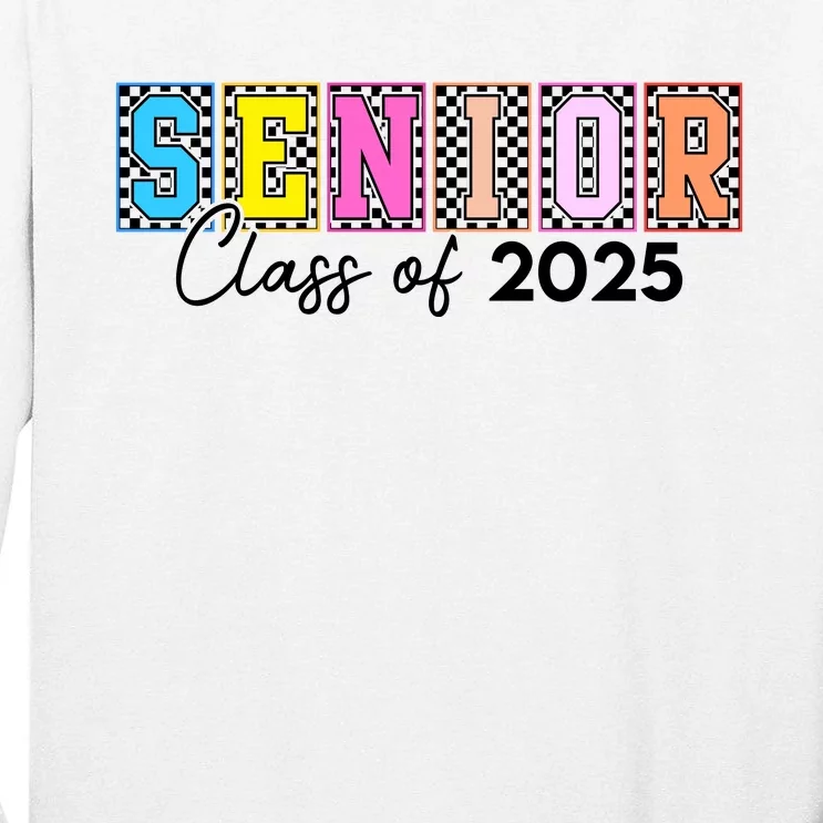 Senior Class Of 2025 Tall Long Sleeve T-Shirt