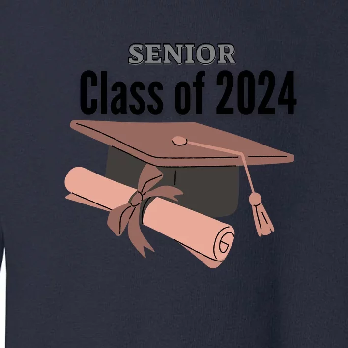 Senior Class Of 2024 Toddler Sweatshirt